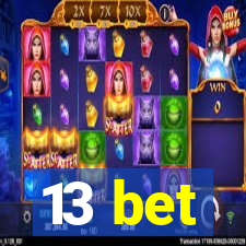 13 bet